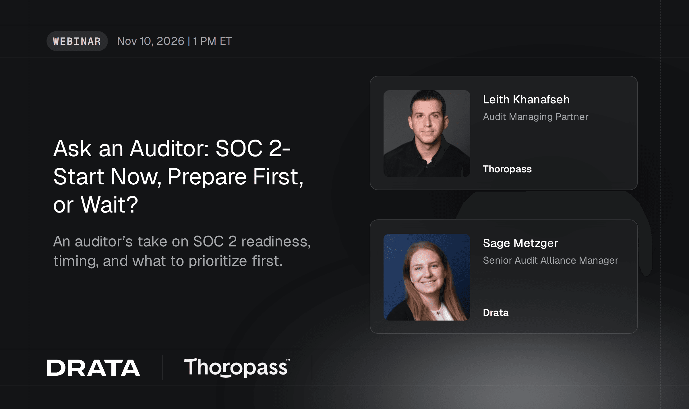 Ask an Auditor: SOC 2- Start Now, Prepare First, or Wait?