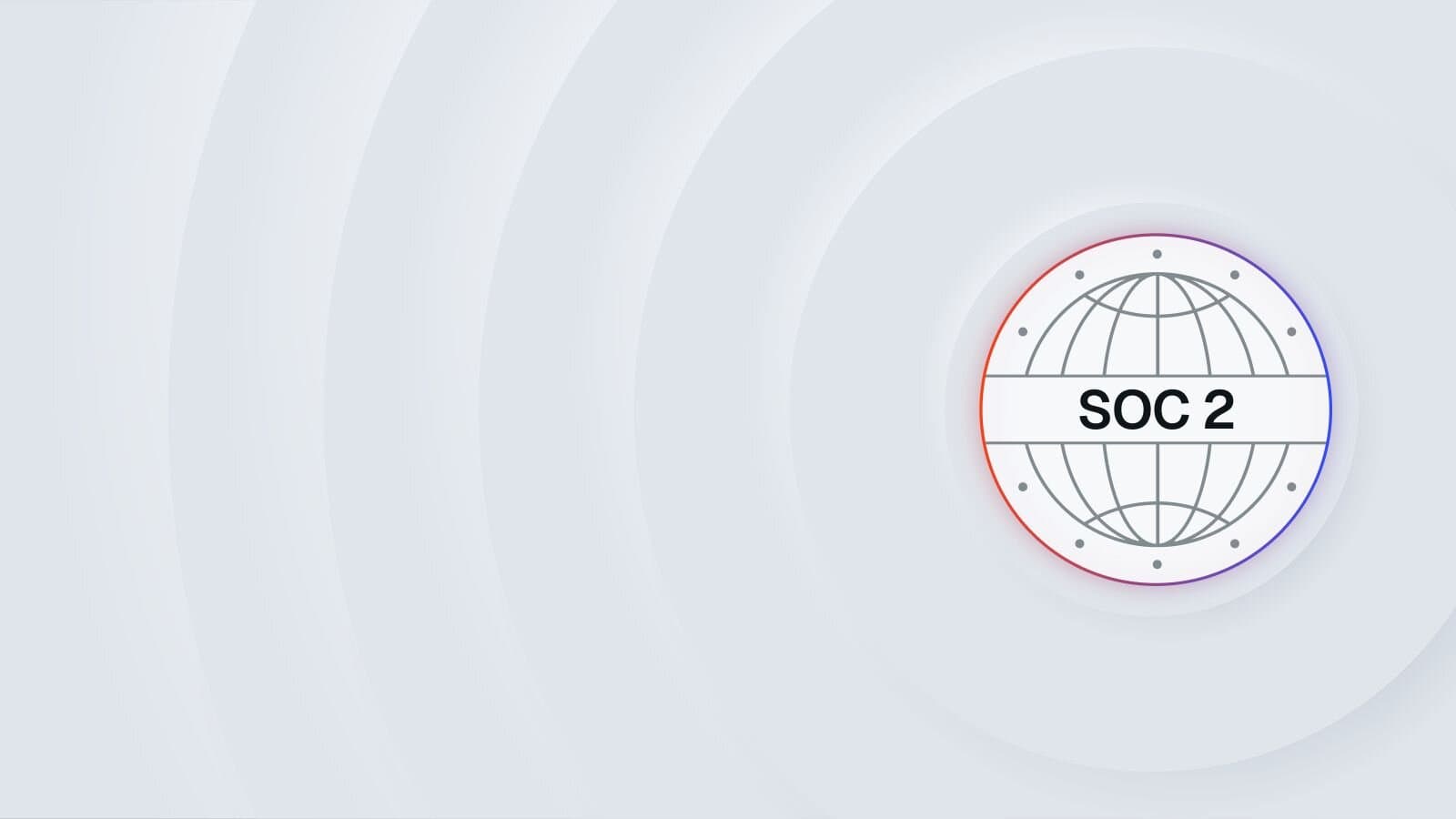 SOC 2 By the Numbers